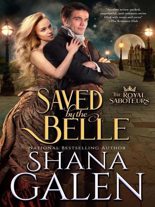 Title details for Saved by the Belle by Shana Galen - Available